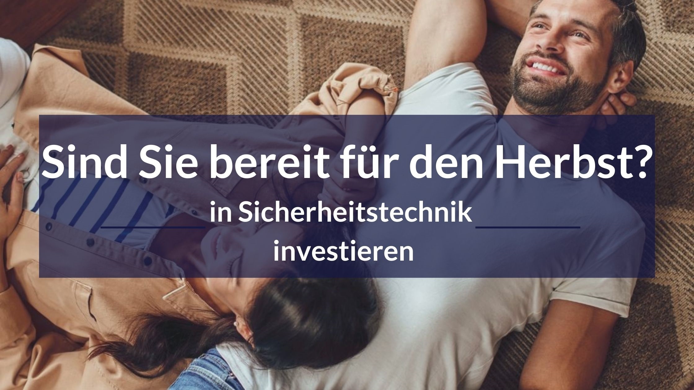 sicherheitstechnik-fuer-den-herbst