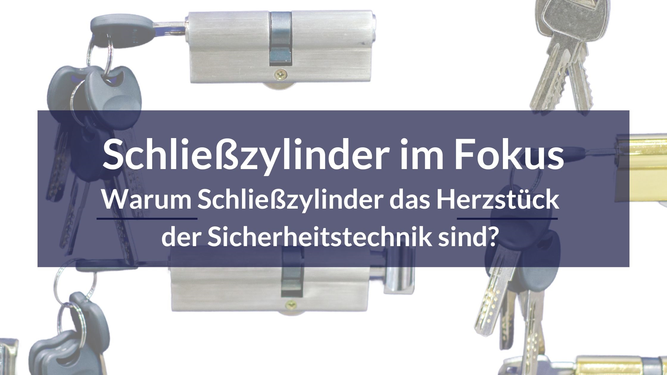 schliesszylinder-im-fokus