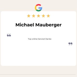 5 Sterne Google Bewertung von Michael Mauberger: Top online Service! Danke