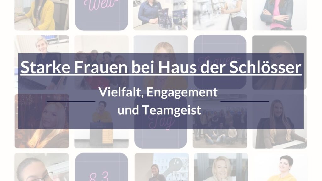 Blog Teaser: Starke Frauen bei Haus der Schlösser – Vielfalt, Engagement und Teamgeist